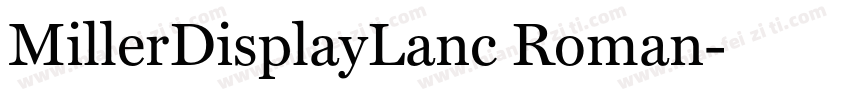 MillerDisplayLanc Roman字体转换